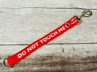 Do Not Touch Me Alert Short Extension Dog Lead / Leash