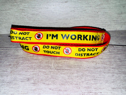 I'm Working - Do Not Distract - Do Not Touch - Hand Symbol Dog Ribbon Lead/Leash