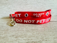 Do Not Pet with stop hand Dog Ribbon Lead/Leash