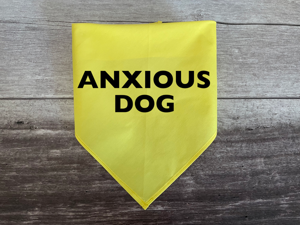 Anxious Dog Bandana - Tie on