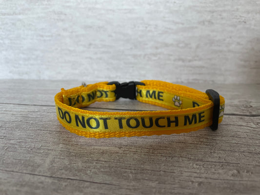 Do Not Touch Me Cat Kitten Collar - Any Colour