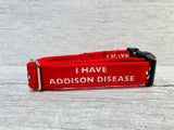 Addison Disease Dog Collar - Any Colour