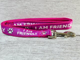 I am Friendly Ribbon Lead/Leash (Any Colour)