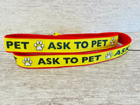 Ask to Pet Dog Ribbon Lead/Leash