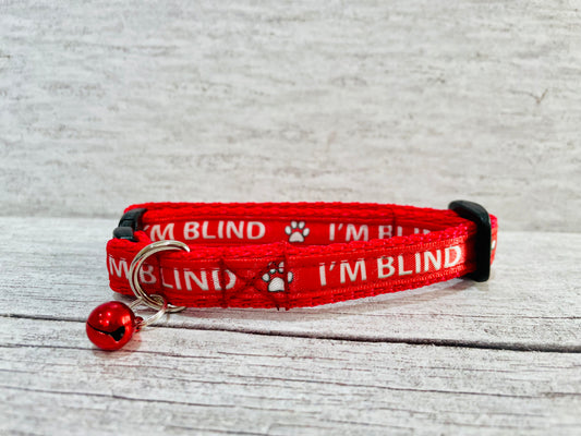 I'm Blind Cat Blind Kitten Collar