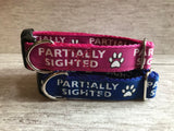 Partially Sighted Blind Dog Collar - Any Colour - Custom Dog Collars