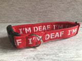 I'm Deaf - Deaf Dog Collar - Any Colour - Custom Dog Collars