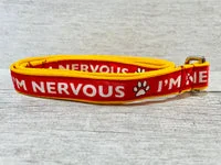 I'm Nervous Alert Dog Collar 10