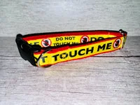 Do Not Touch Me - Alert Dog Collar 1