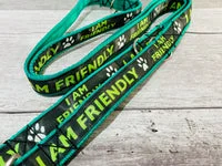 I am Friendly - Dog Collar - Black on Green Alert 5